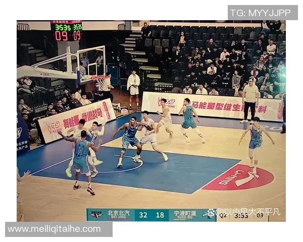 CBA赛场激战辽宁队迎战天津咪咕展现篮球魅力与团队精神