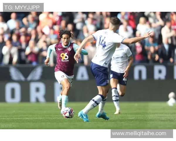 英超激战西布朗迎战伯恩利双方争夺关键积分全力以赴展现实力