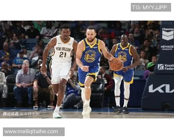 鹈鹕与勇士的激烈对决腾讯网全程直播精彩瞬间回顾